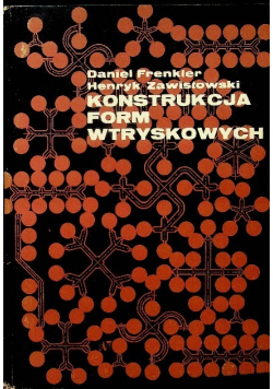 Konstrukcja form wtryskowych