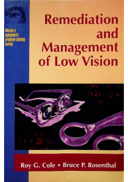 Remediation and Managment of Low Vision
