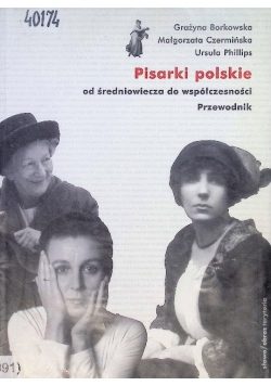 Pisarki polskie od średniowiecza do współczesności