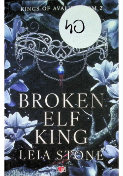 Broken Elf King. Kings of Avalier. Tom 2