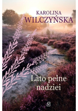 Lato pełne nadziei