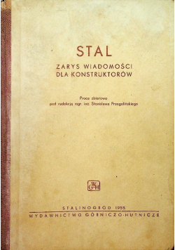 Stal zarys wiadomości dla konstruktorów