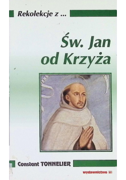 Rekolekcje z Św Jan od Krzyża