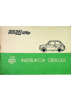 Instrukcja obsługi Polski Fiat 126p