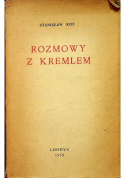 Rozmowy z Kremlem