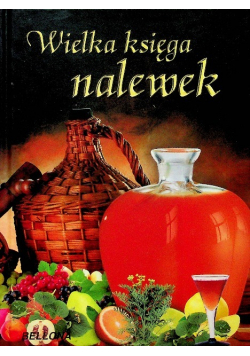 Wielka księga nalewek