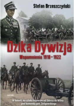Dzika Dywizja Wspomnienia 1918-1922