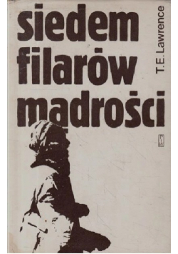 Siedem filarów mądrości Tom I