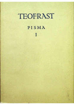 Teofrast Pisma Tom 1