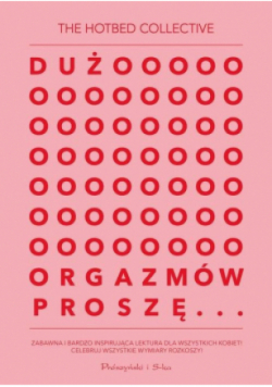Dużo orgazmów proszę