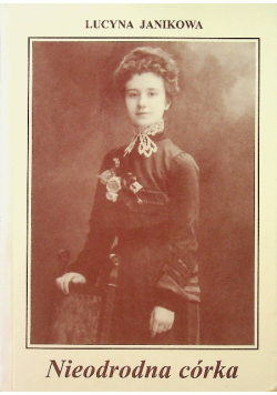 Nieodrodna córka