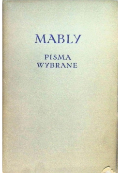 Mably Pisma wybrane