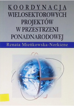 Koordynacja wielosektorowych projektów...