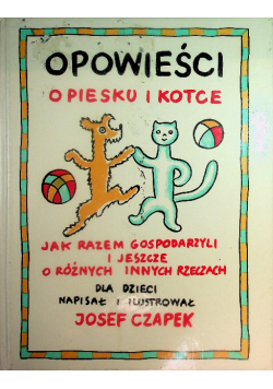 Opowieści o piesku i kotce