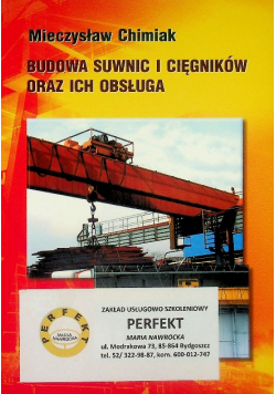 Budowa suwnic i cięgników oraz ich obsługa
