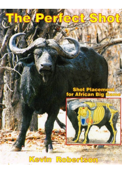 Perfect Shot Shot Placement For African Big Game