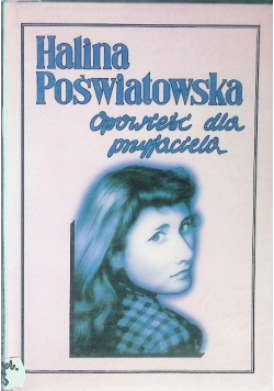 Opowieść dla przyjaciela