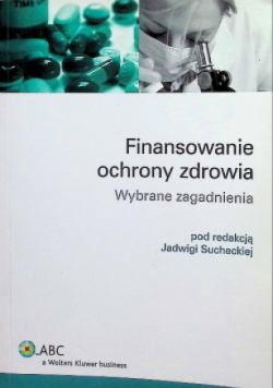 Finansowanie ochrony zdrowia
