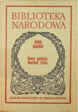 Utwory poetyckie manifesty szkice