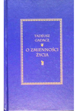 O zmienności życia