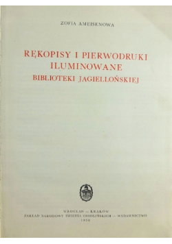 Rękopisy i pierwodruki iluminowane biblioteki Jagiellońskiej