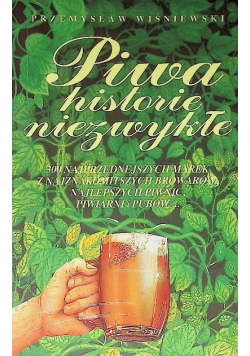 Piwa historie niezwykłe