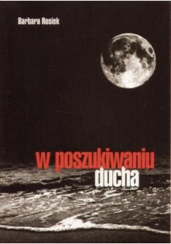 W poszukiwaniu ducha