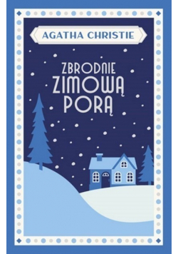 Zbrodnie zimową porą