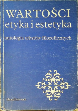 Wartości etyka i estetyka