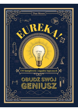 Eureka! Obudź swój geniusz
