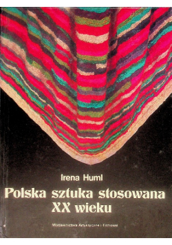 Polska sztuka stosowana XX wieku