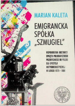 Emigrancka spółka Szmugiel
