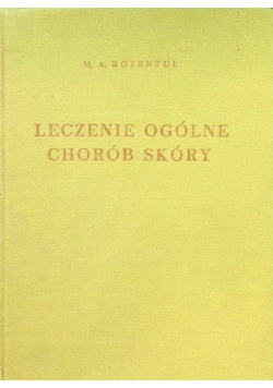 Leczenie ogólne chorób skóry