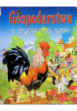 Gospodarstwo i życie na wsi