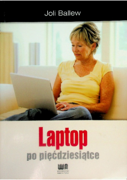 Laptop po pięćdziesiątce