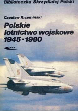 Polskie lotnictwo wojskowe 1945  1980 r.