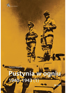 Pustynia w ogniu 1940-1943