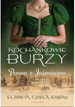 Kochankowie Burzy Tom 1 Panna z Jaśminowa