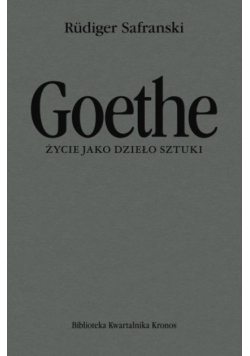 Goethe Życie jako dzieło sztuki