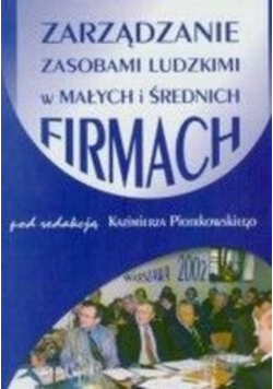 Zarządzanie zasobami ludzkimi w małych i średnich firmach