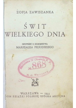 Świt wielkiego dnia 1933 r.