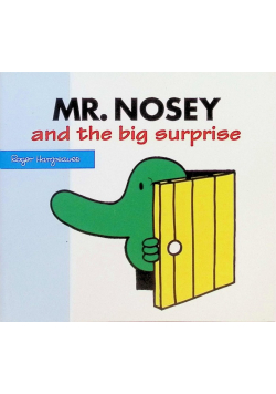 Mr Nosey and the Big Surprise