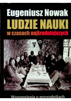 Ludzie nauki w czasach najtrudniejszych