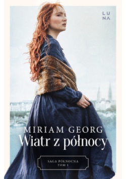 Saga północna Tom 1Wiatr z północy