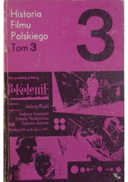 Historia Filmu Polskiego Tom 3