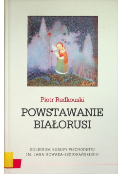Powstawanie Białorusi