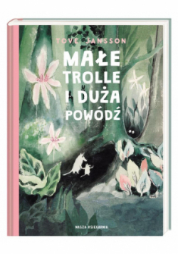 Małe trolle i duża powódź