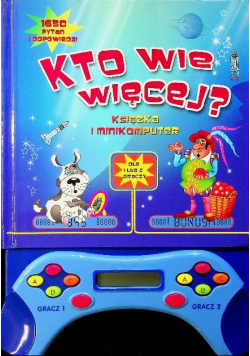Kto wie więcej Książka i minikomputer