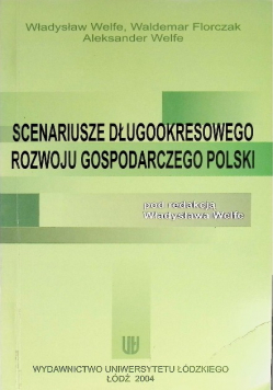 Scenariusze długookresowego rozwoju gospodarczego Polski