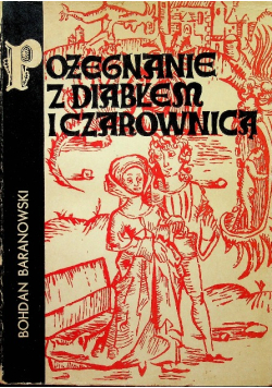 Pożegnanie z diabłem i czarownicą